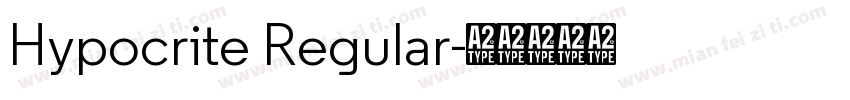 Hypocrite Regular字体转换